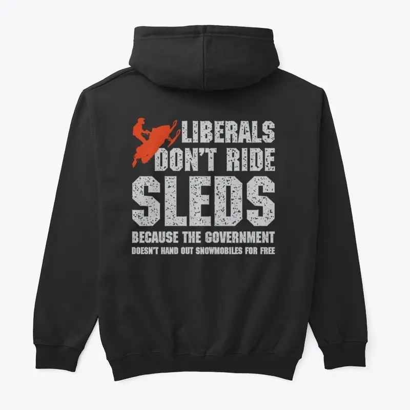 Liberals Don't Ride Sleds